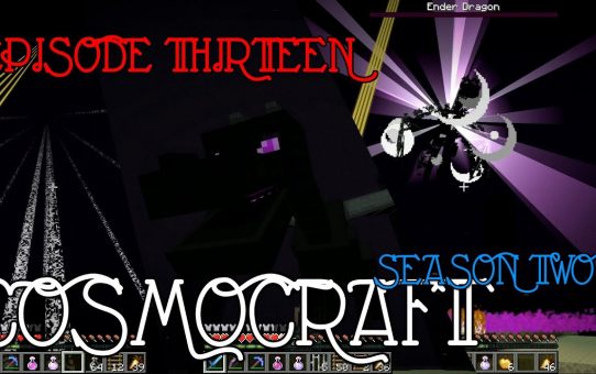 Cosmocraft ⁜ Episode 13 ⁜ Triple Dragon ⁜ A Minecraft 1.13.2 Let's Play
