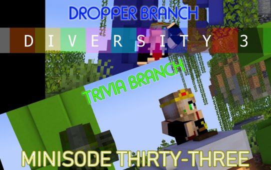 Minecraft ▩ Diversity 3 ▩ Episode 33 ▩ Interlude ▩ Dropper Death Compilation Nr. 7