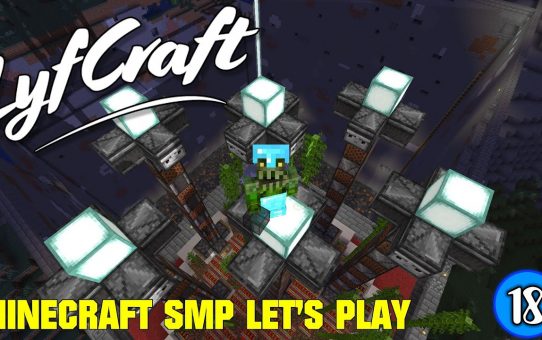 Lyfcraft ? Episode 18 ? Starting to get Bamboozled ? Minecraft SMP Let’s Play