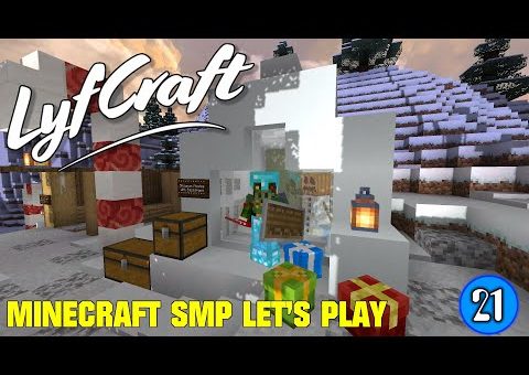 Lyfcraft ? Episode 21 ? Secret Santas ? Minecraft SMP Let’s Play #Minecraft #LyfCraft