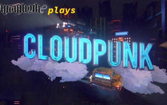 Cloudpunk ¦ Chill Sci-fi Delivery Mystery ¦ Livestream Replay ¦ 2020/07/17 ¦ Part 2