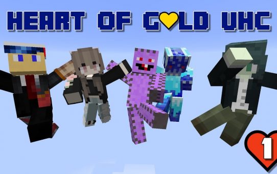 Heart of Gold UHC ? Episode One