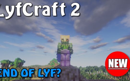 Lyfcraft 2 ❤️ End of Lyf? ❤️ Episode Thirty-Seven