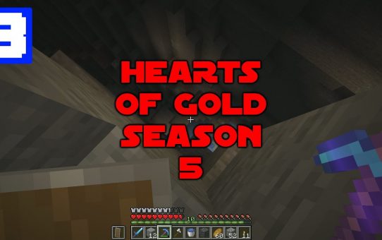 Hearts of Gold UHC Season 5 ? Episode Three